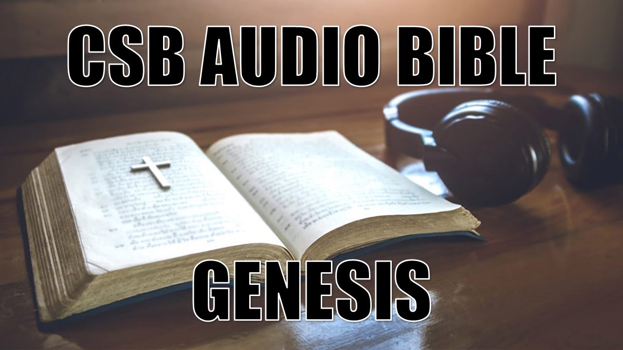 CSB Audio Bible // Genesis 1