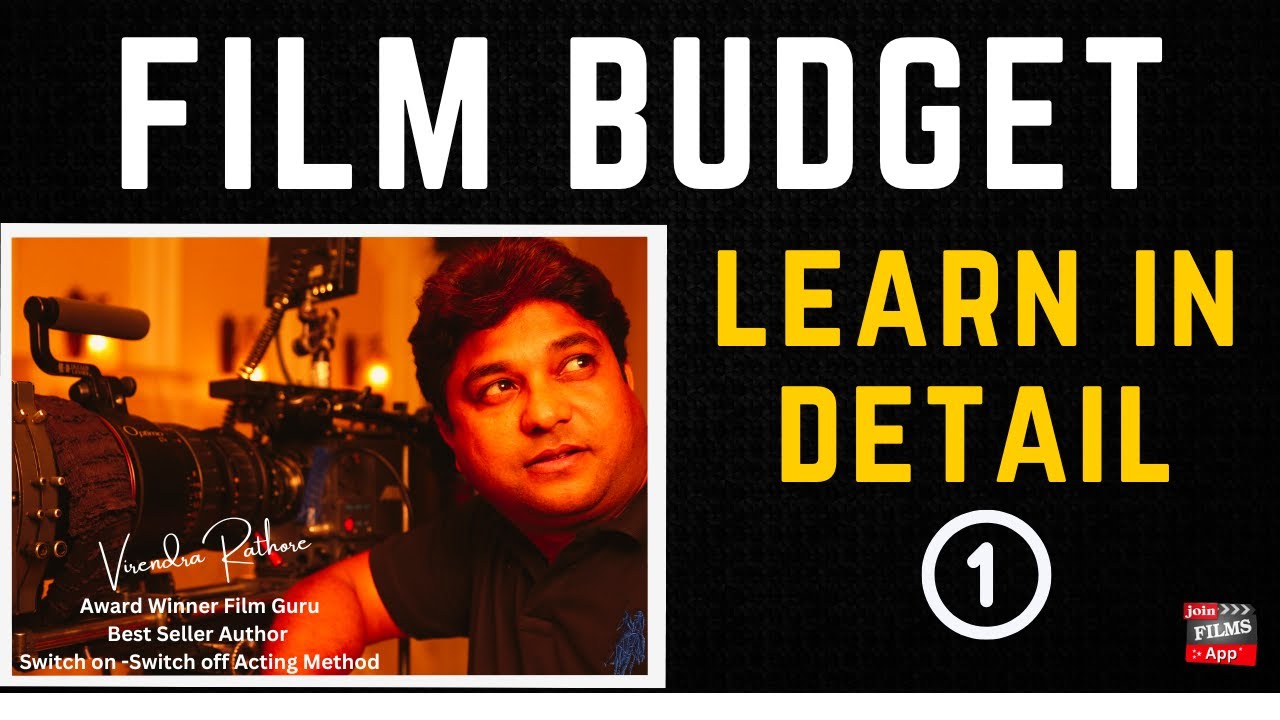 Learn  film budgeting  Part #1 | Film kese banaye | Film making tips | Virendra Rathore | Joinfilms