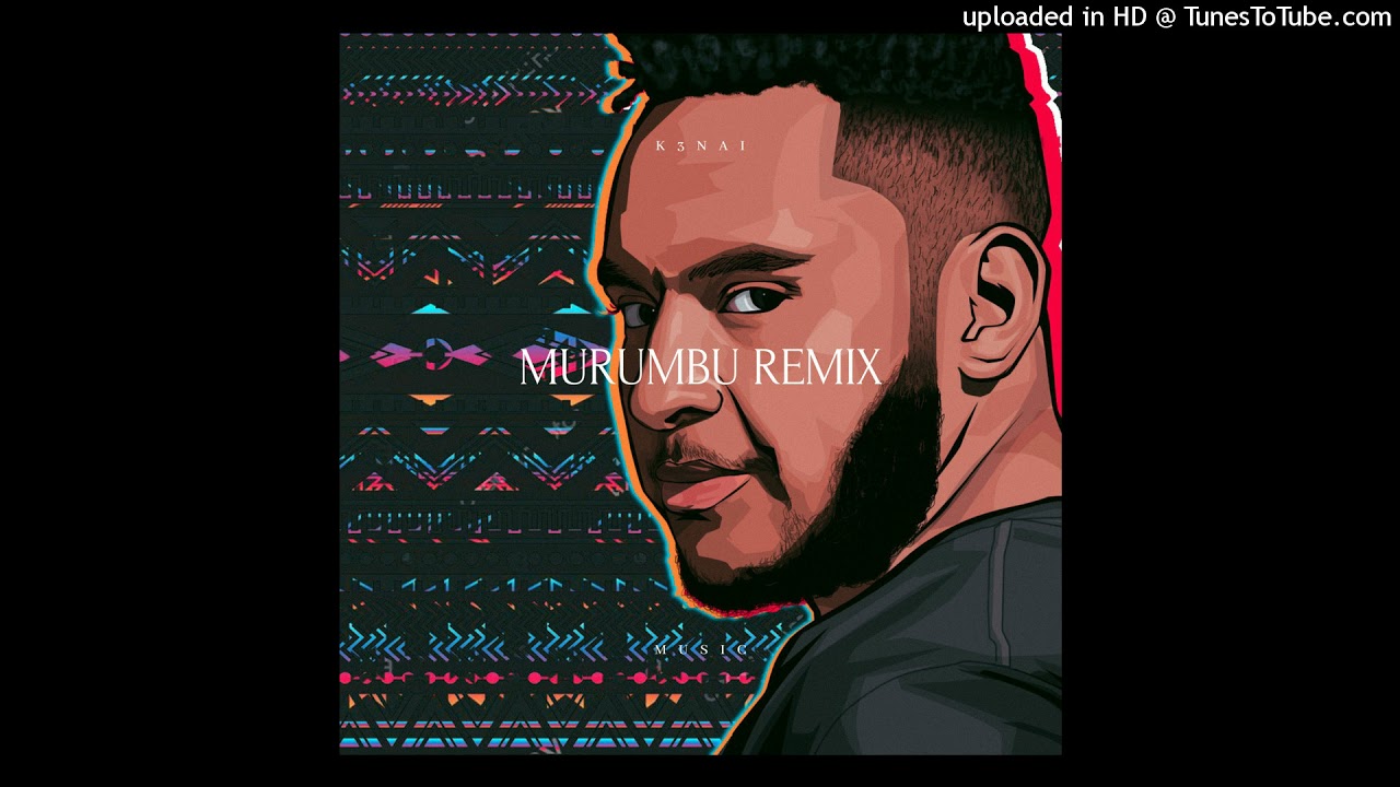 Kronos - Murumbu (K3NAI Remix)