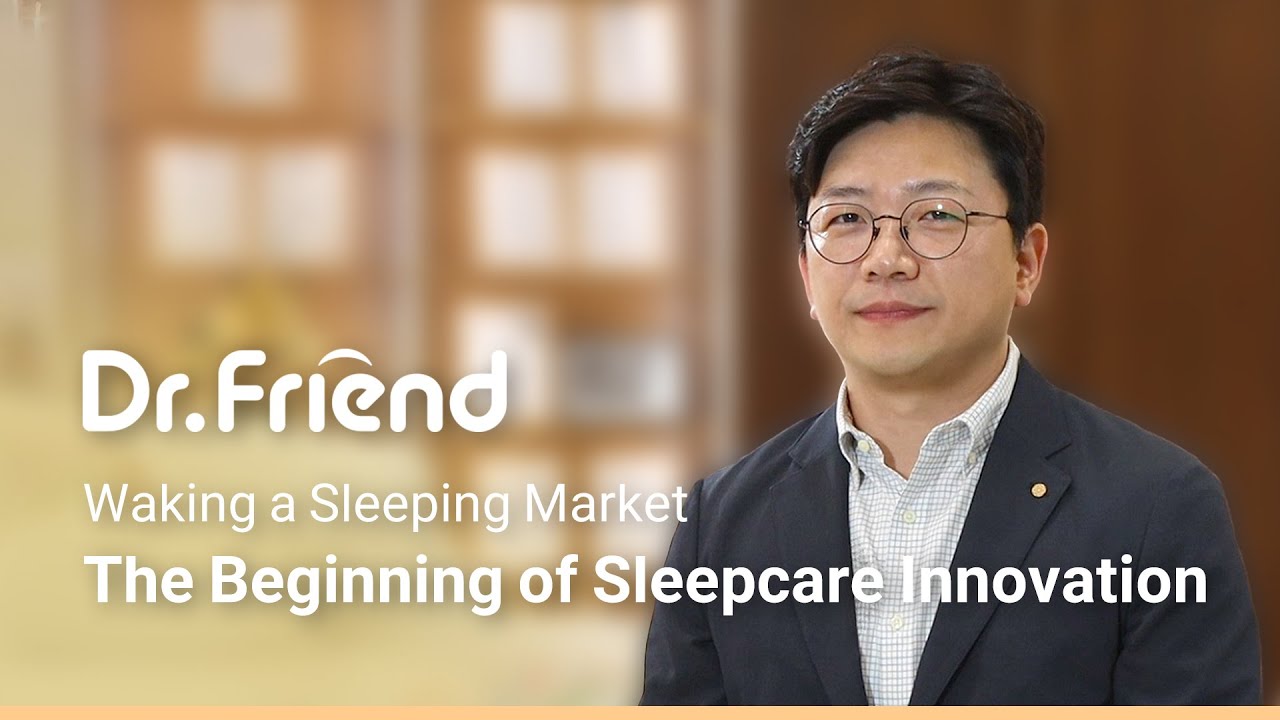 Awakening the Sleeping Market &ndash; Dr.Friend Redefines Global Sleep Standards with SleepTech Innovation
