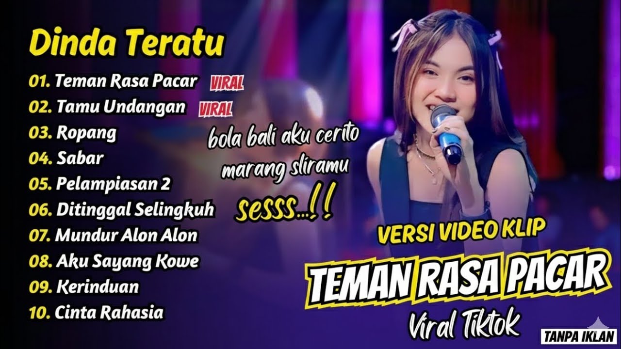 TANPA IKLAN DINDA TERATU - TEMAN RASA PACAR sess - TAMU UNDANGAN - ROPANG | FULL ALBUM DANGDUT KOPLO