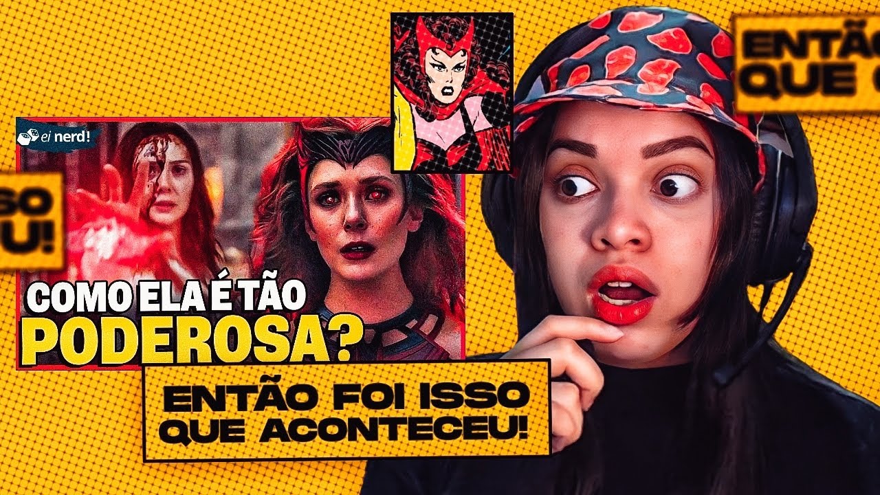 O QUE É UMA FEITICEIRA ESCARLATE? [Ela não nasceu ASSIM] - Ei Nerd | REACT