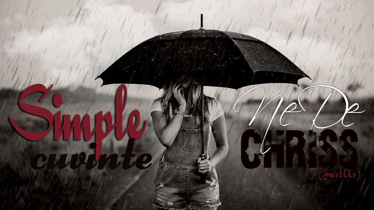 NeDe & Chriss JustUs   Simple Cuvinte prod by FlaverBeatz