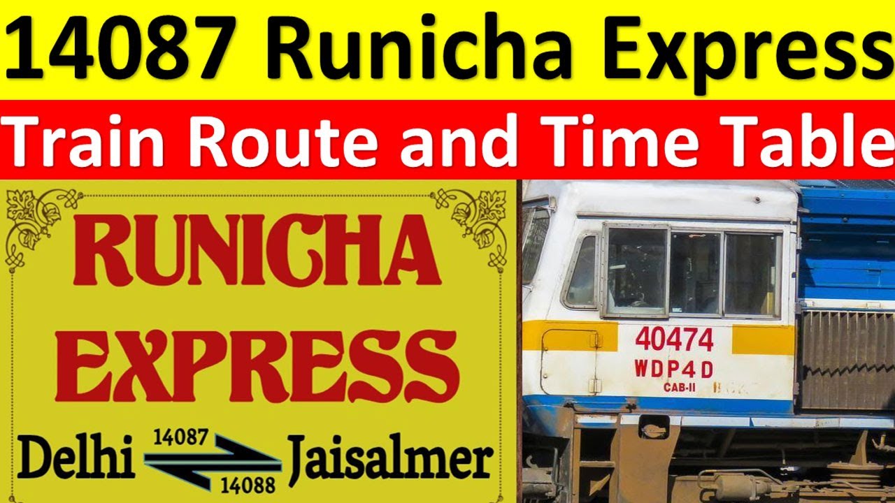 14087 Runicha Express | Train 14087 DLI-JSM Route Detail | रूणिचा एक्सप्रैस, DLI-JSM Express fare