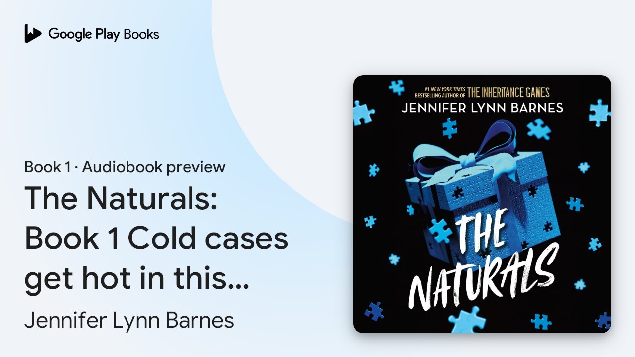 The Naturals, Book 1: cold cases get hot in the… by Jennifer Lynn Barnes · Audiobook preview