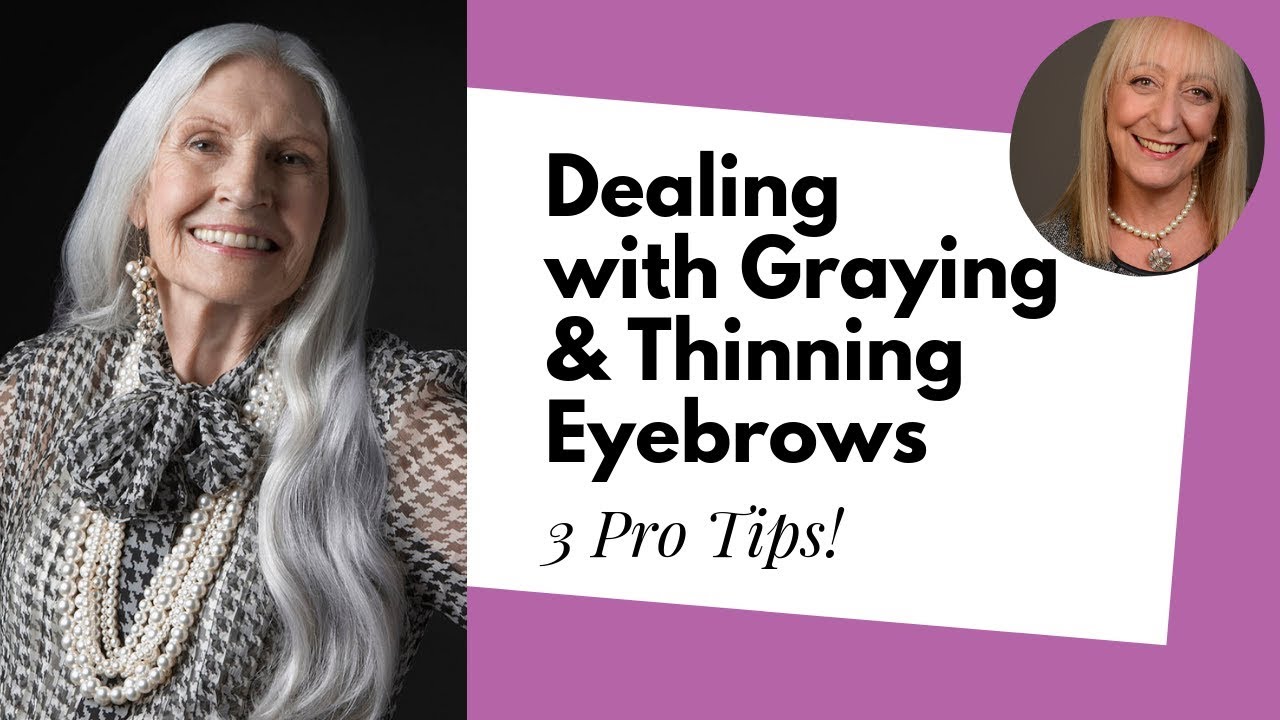 Greying and Thinning Eyebrows Got You Down? Here Are Some Useful Makeup Tips!