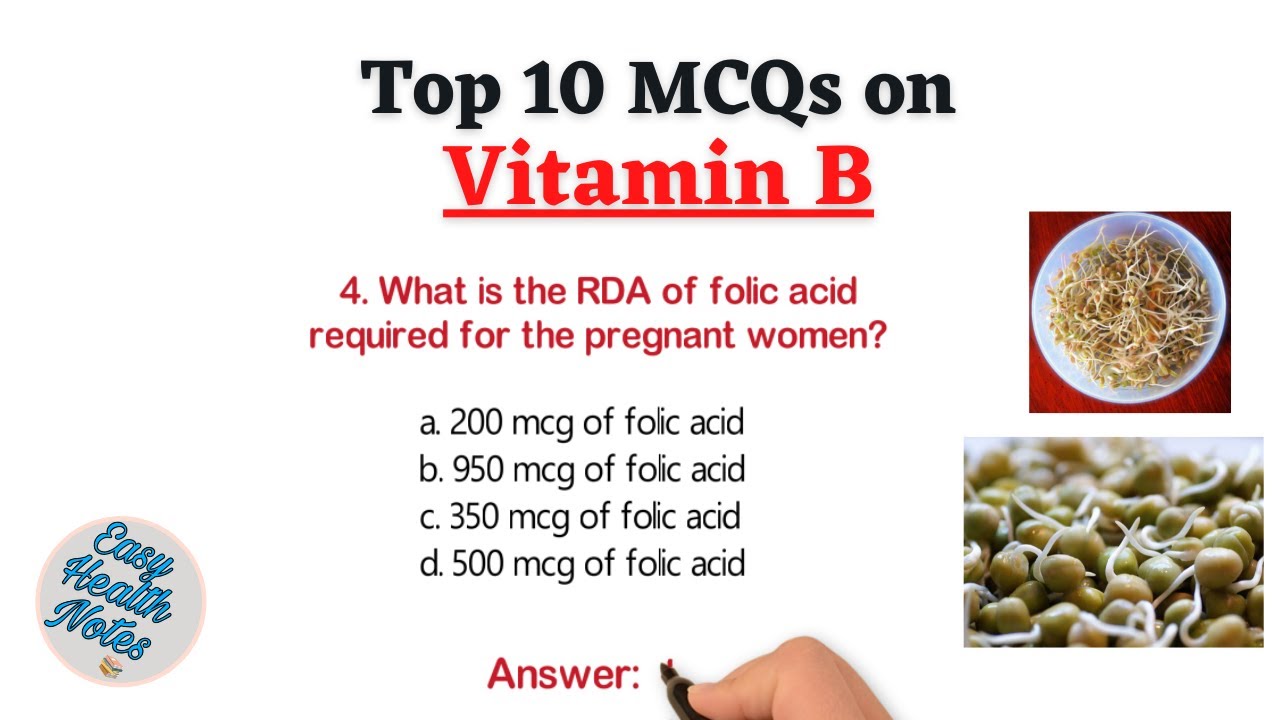 Vitamin B _Sources, Deficiency, and RDA ।। important mcqs with answer_Food & Nutrition