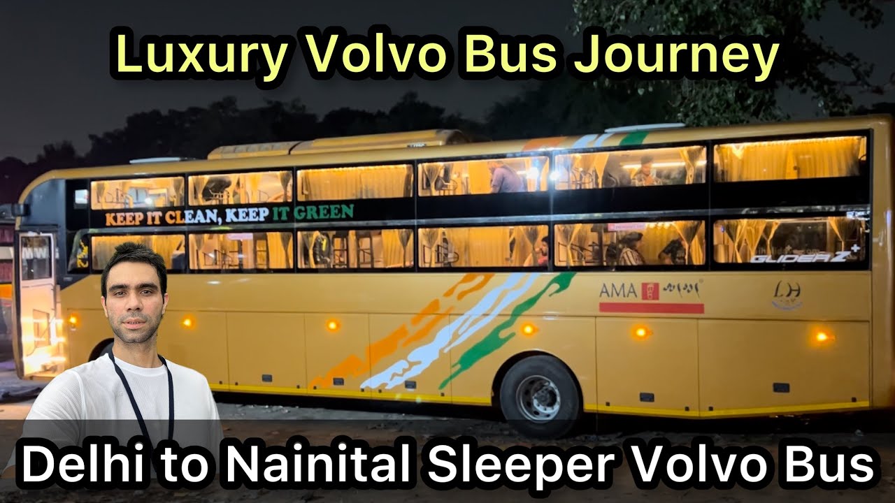 Delhi to Nainital Bus Service | Delhi to Nainital Volvo Sleeper Bus |Delhi to Nainital Bus