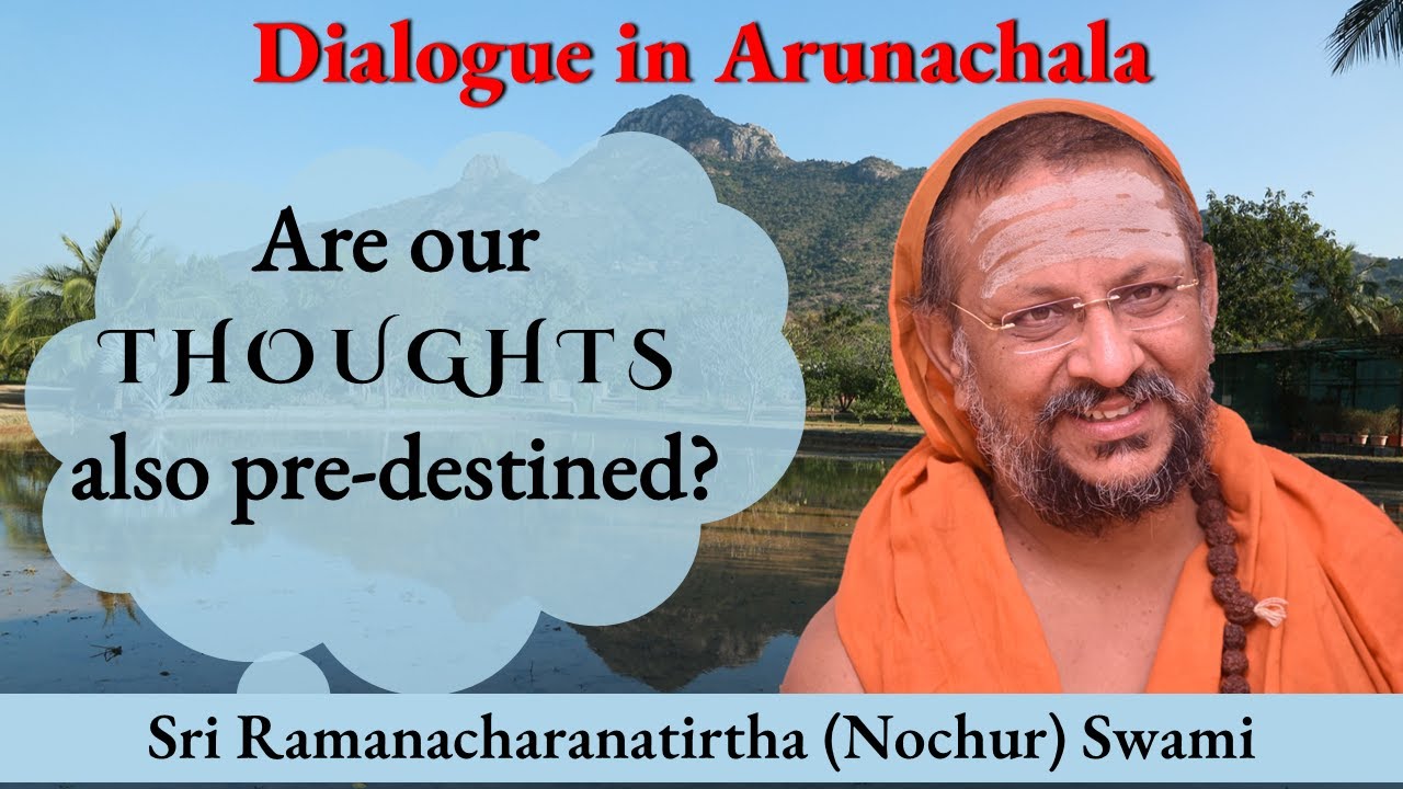 Are our thoughts also pre-destined? | Dialogue in Arunachala | English w Hindi subtitles | 2024