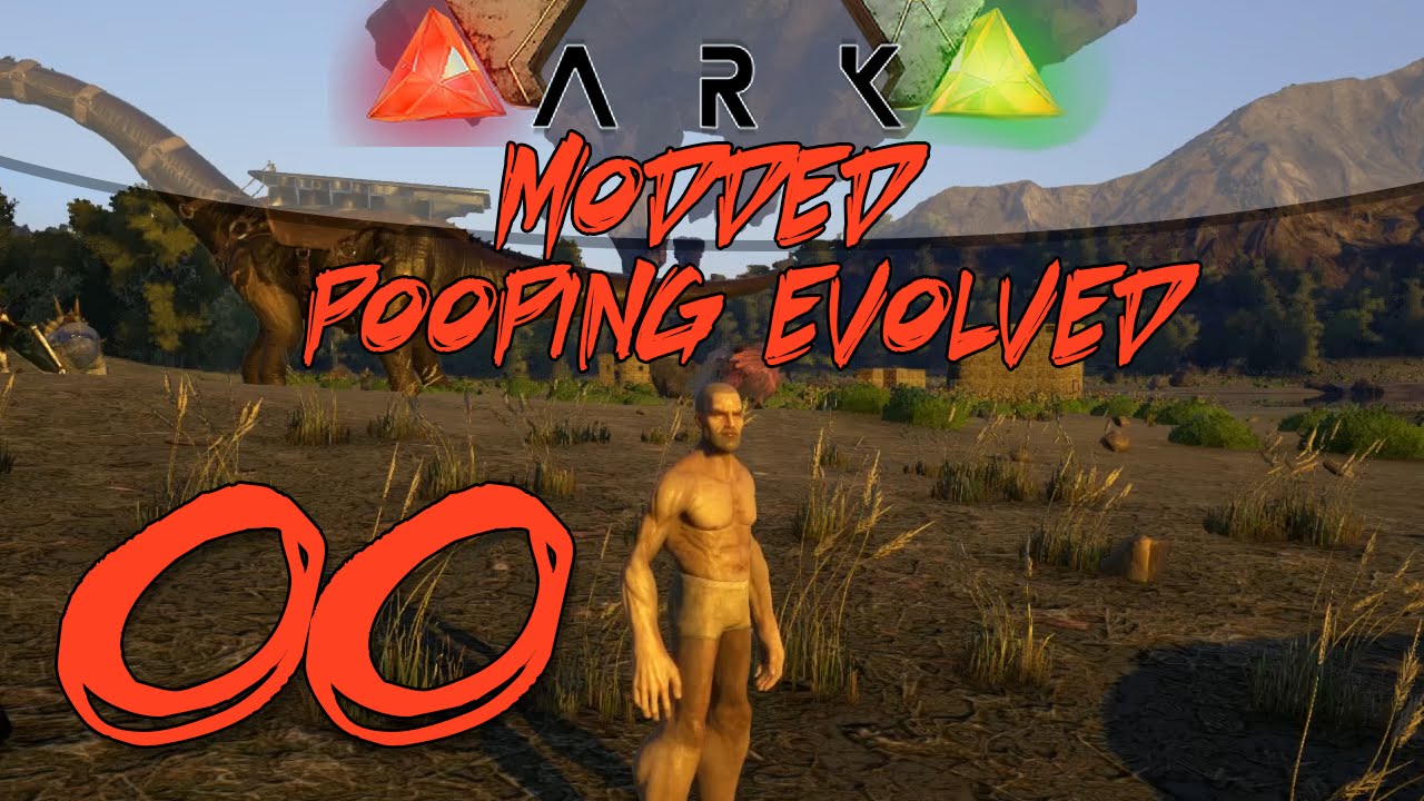 ARK Modded Pooping Evolved - Episode 0 - I'm Pooped!
