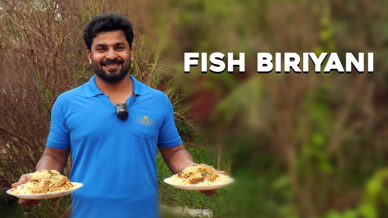 കിടിലം ടേസ്റ്റിൽ ഫിഷ് ബിരിയാണി l Fish Biriyani l Najeeb Vaduthala