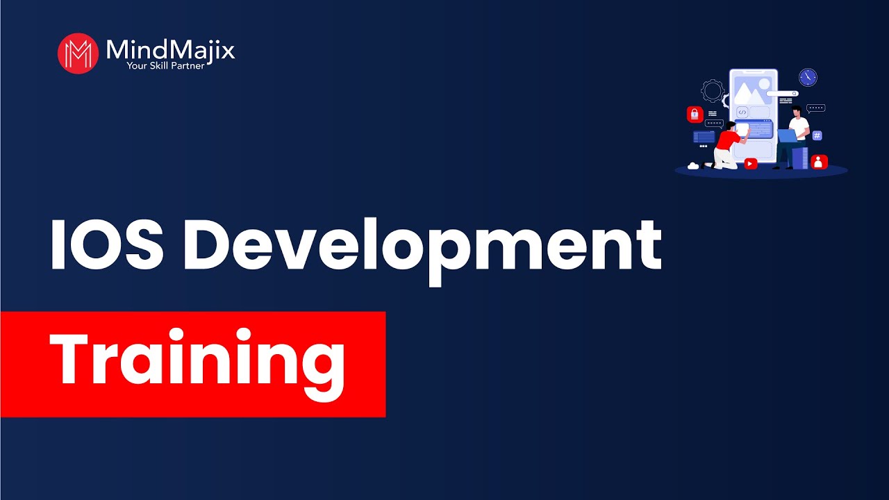 IOS App Development Training | IOS Developer Course | Best iOS Development Course | MindMajix