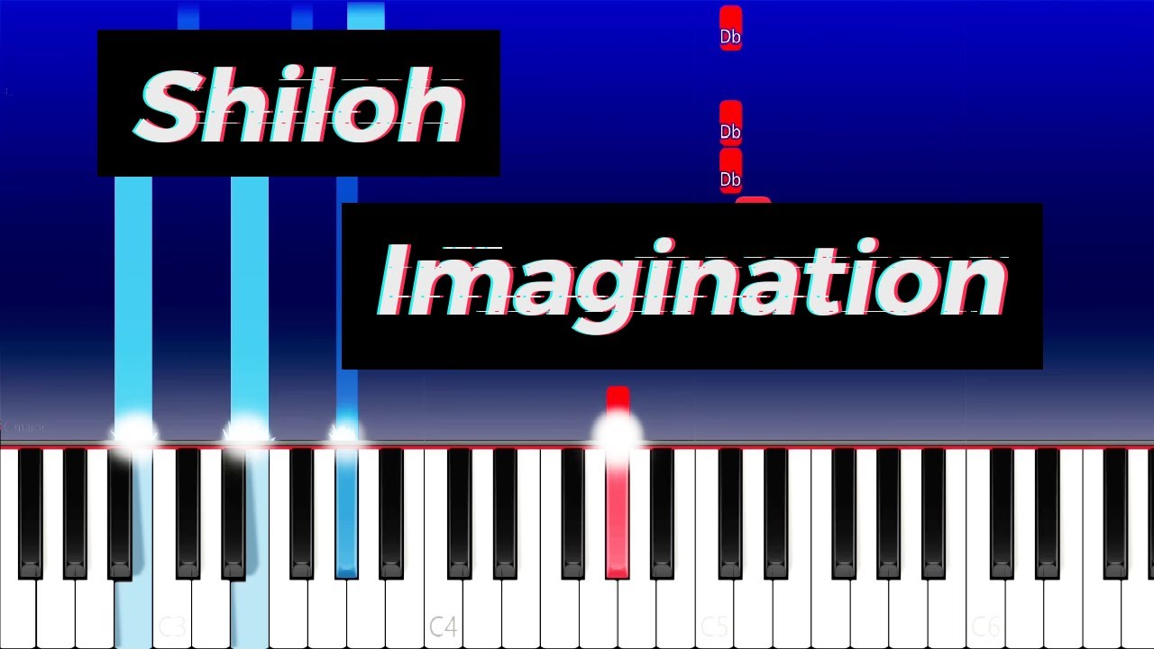 Shiloh - Imagination (Piano Tutorial)