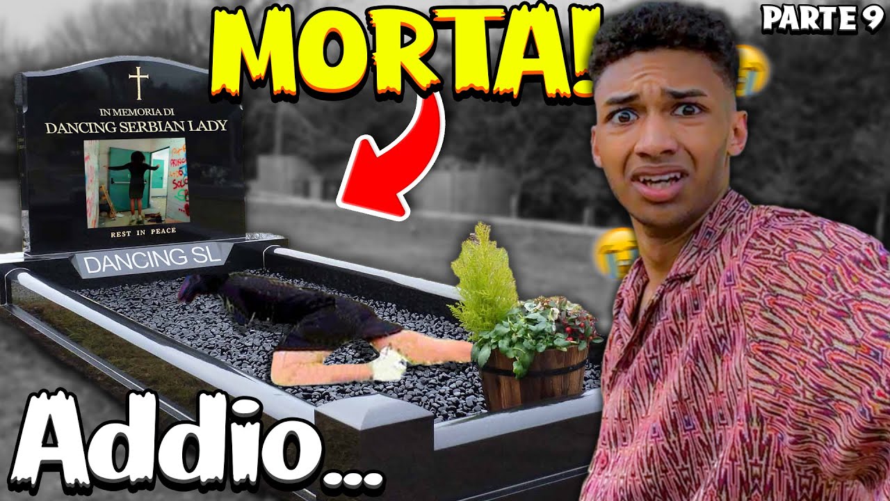 La dancing serbian lady si &egrave; sacrificata...😭Addio - Parte 9