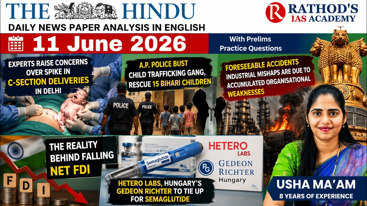 The Hindu newspaper analysis 11-6-2026 / UPSC Daily current affairs | The Hindu #upsc