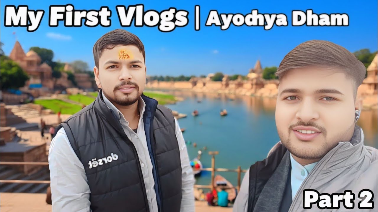 My First Vlogs Ayodhya Dham 🥰 Ram Lala Ke Darshan hue 🚩🚩🙏Part 2 