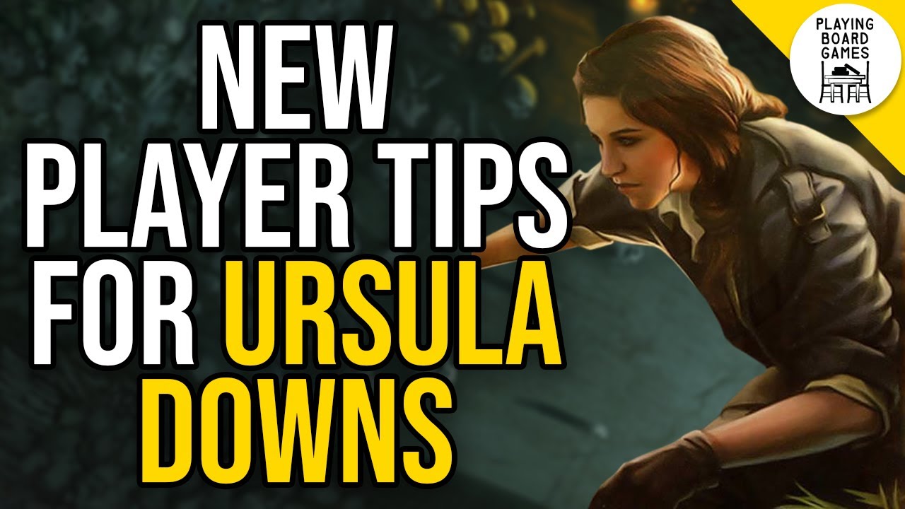New Player Tips for URSULA DOWNS! (ARKHAM HORROR: THE CARD GAME)