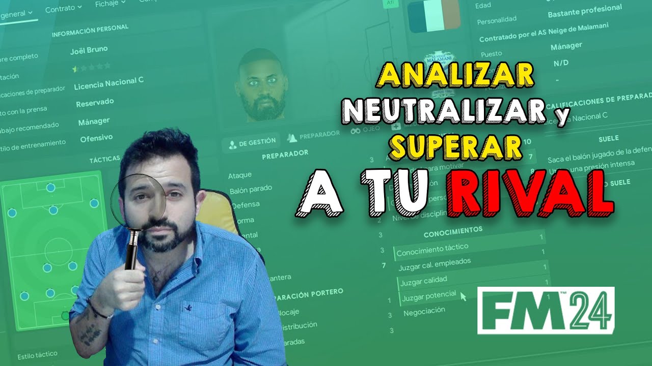 ⭐ 3 formas de ANALIZAR al RIVAL y cómo PLANIFICAR un PARTIDO 📚 FM24 📚 ¡Ganá mirando cada detalle!