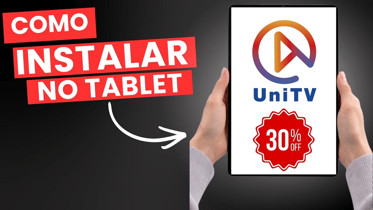 COMO BAIXAR E INSTLAR O UNITV NO TABLET VERS&Atilde;O 2026 ATUALIZADA