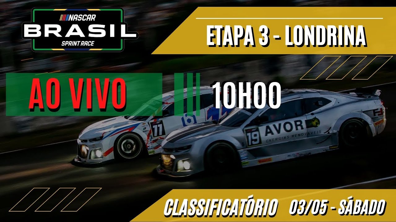 AO VIVO TREINOS CLASSIFICATÓRIOS - ETAPA 3  / LONDRINA - NASCAR BRASIL