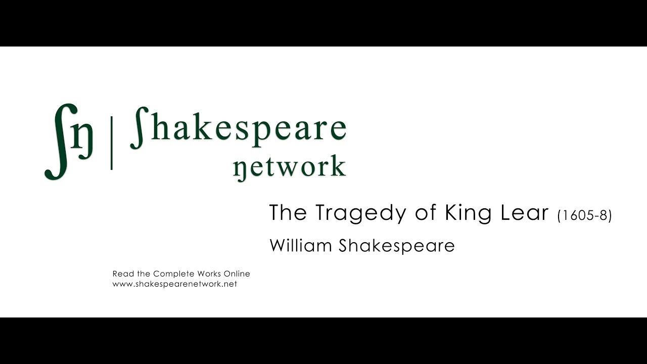 King Lear - The Complete Shakespeare - SN Audiobooks - Multiple Subtitlles - High-Res - 4K