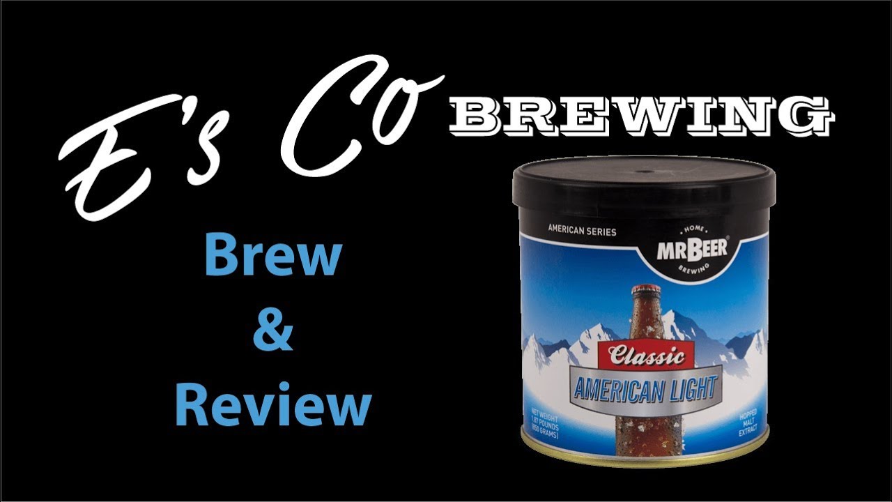 Mr Beer Classic American Light &mdash; варка и обзор