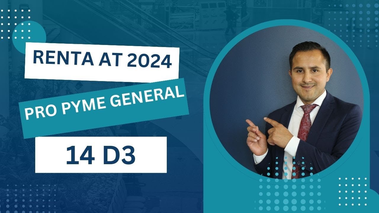 Operación Renta Régimen Pro Pyme General 14 D3 AT 2024
