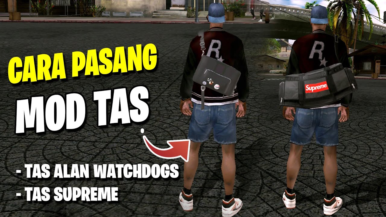 CARA PASANG TAS DI PLAYER IMG - Gta Sa Android