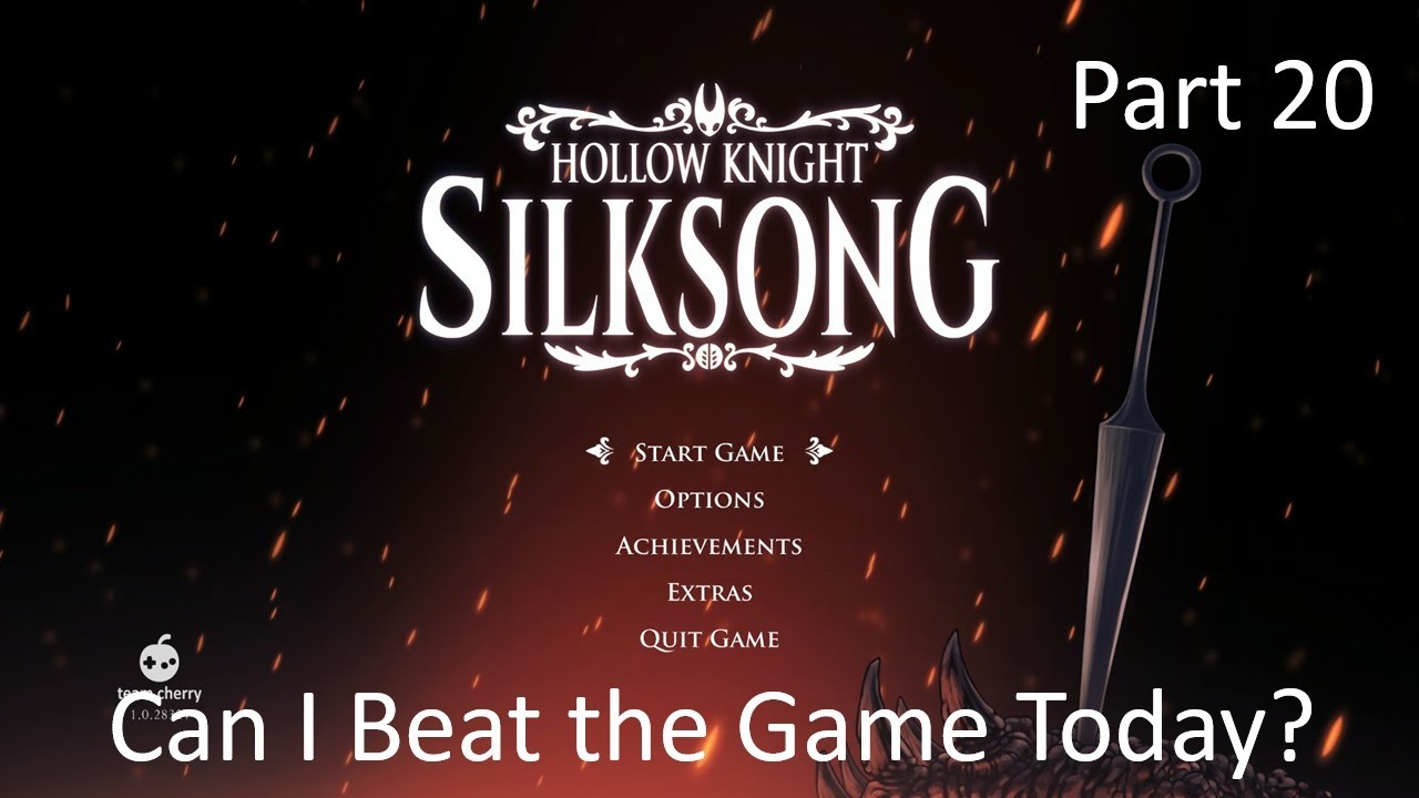 Can I Beat the Game Today? - Part 20 [Hollow Knight: Silksong]
