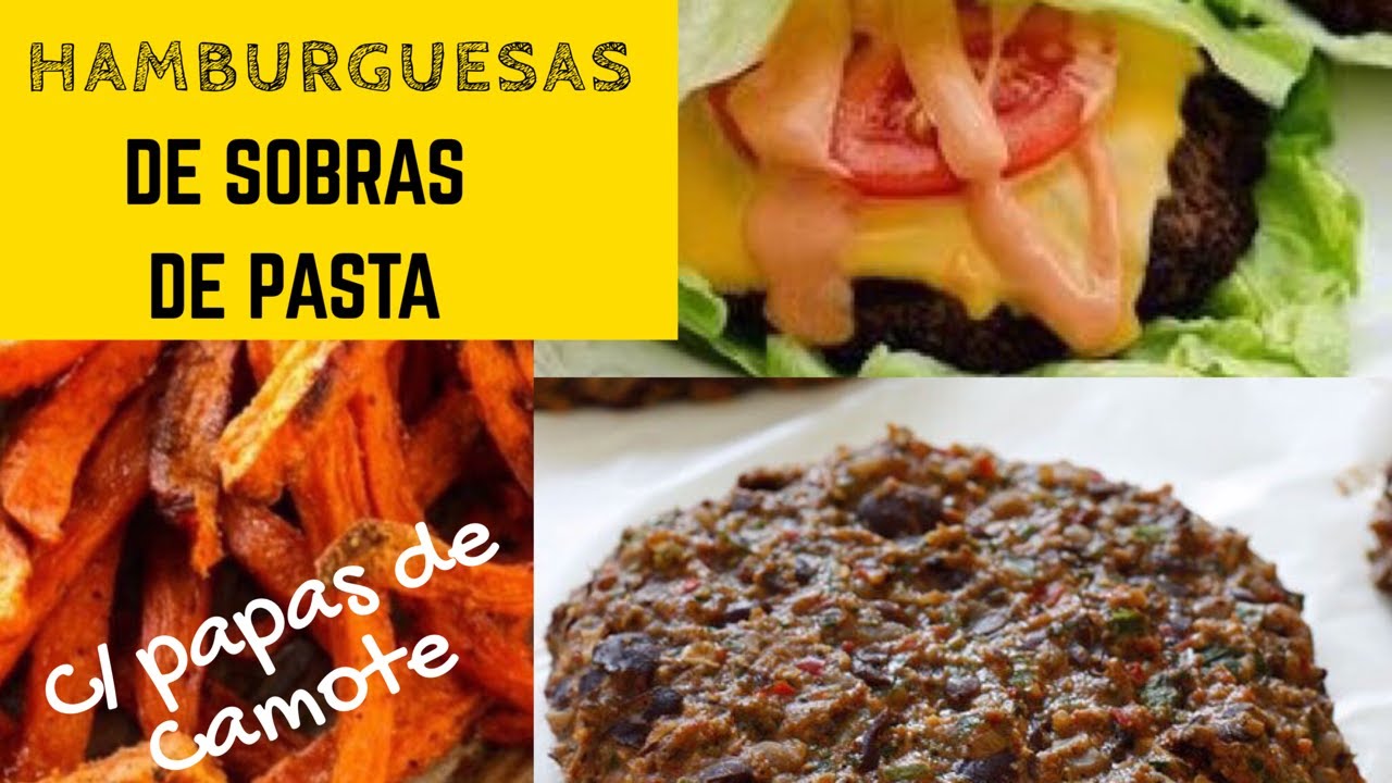 HAMBURGUESAS HECHAS DE SOBRAS DE PASTA CON PAP&Aacute;S DE CAMOTE PARA ACOMPA&Ntilde;AR.