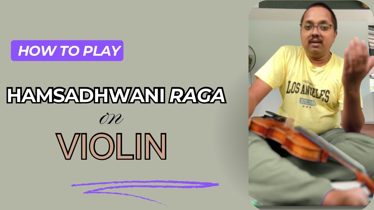 Hamsadhwani -Ragalapana Tutorial