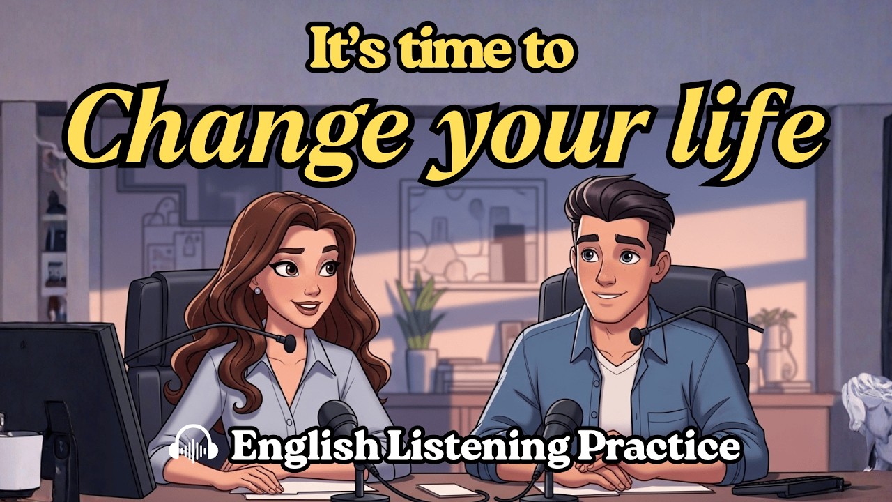 Learn English With Podcast | How To Change Your Life: 2026 Comeback