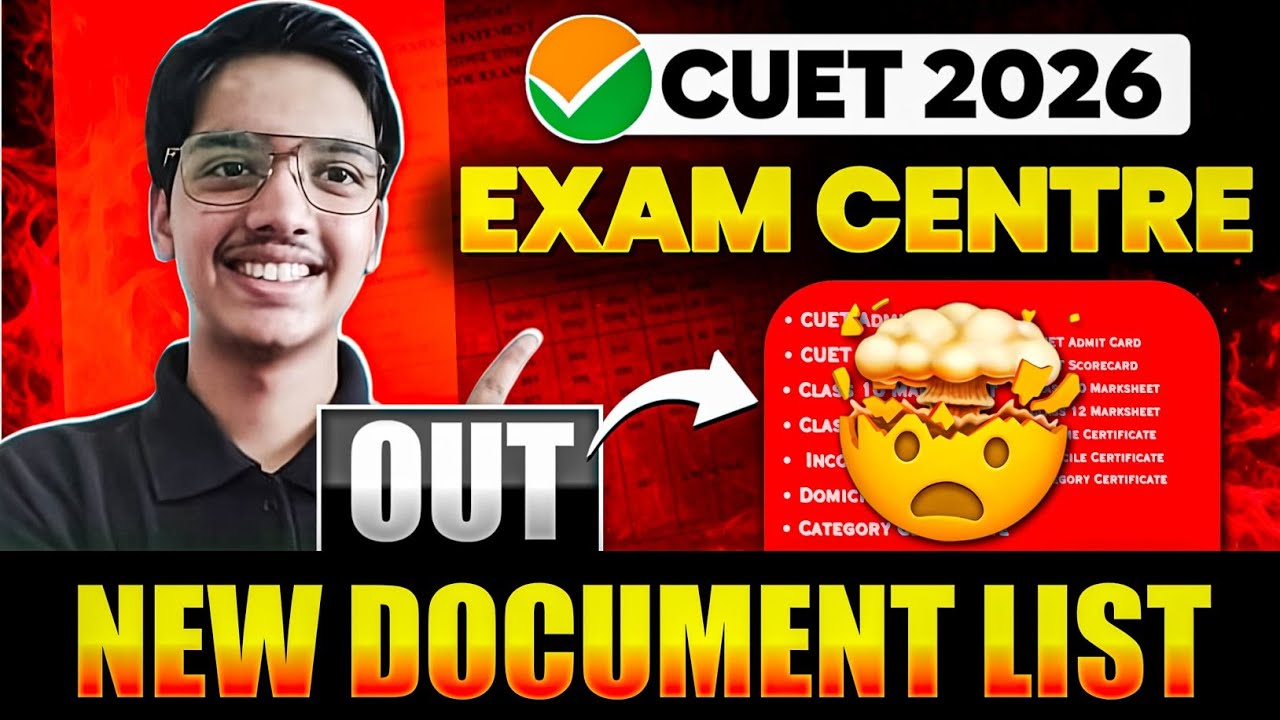 CUET 2026 New Documents List OUT 😱 | No Entry?🚨 Exam Centre Latest Guidelines