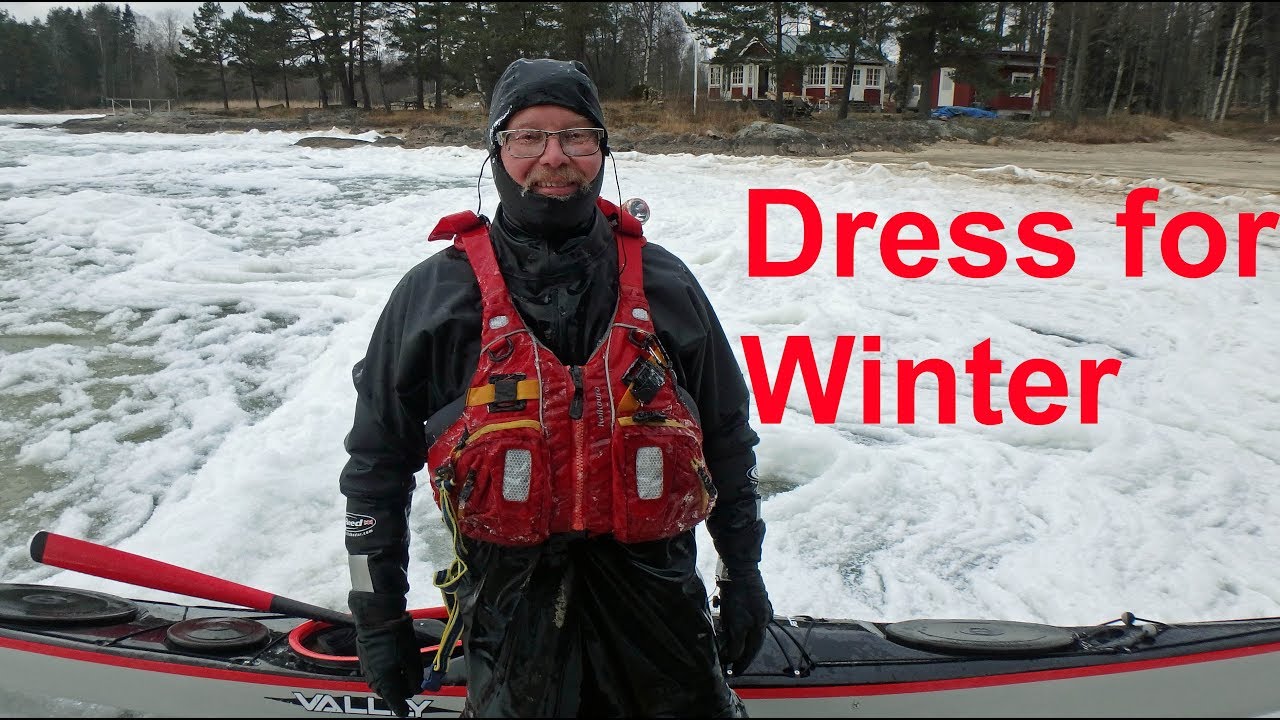 Dress for winter kayaking