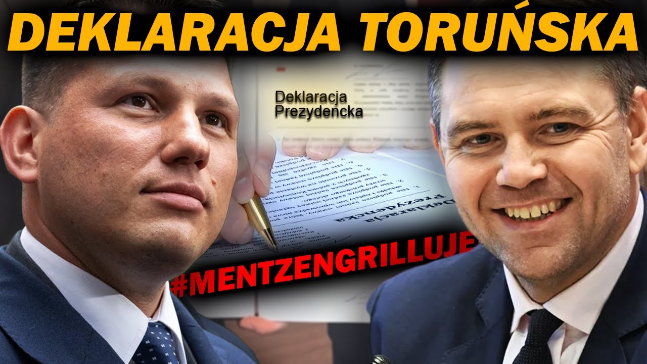 MENTZEN GRILLUJE: DEKLARACJA TORUŃSKA (MISJA UDANA)