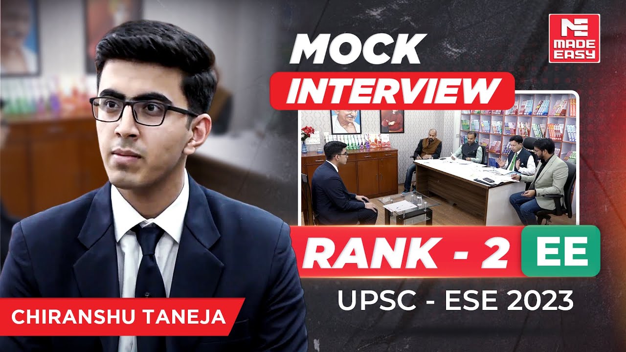 UPSC ESE 2023 | Mock Interview | AIR-2 | EE | Chiranshu Taneja | By MADE EASY Experts