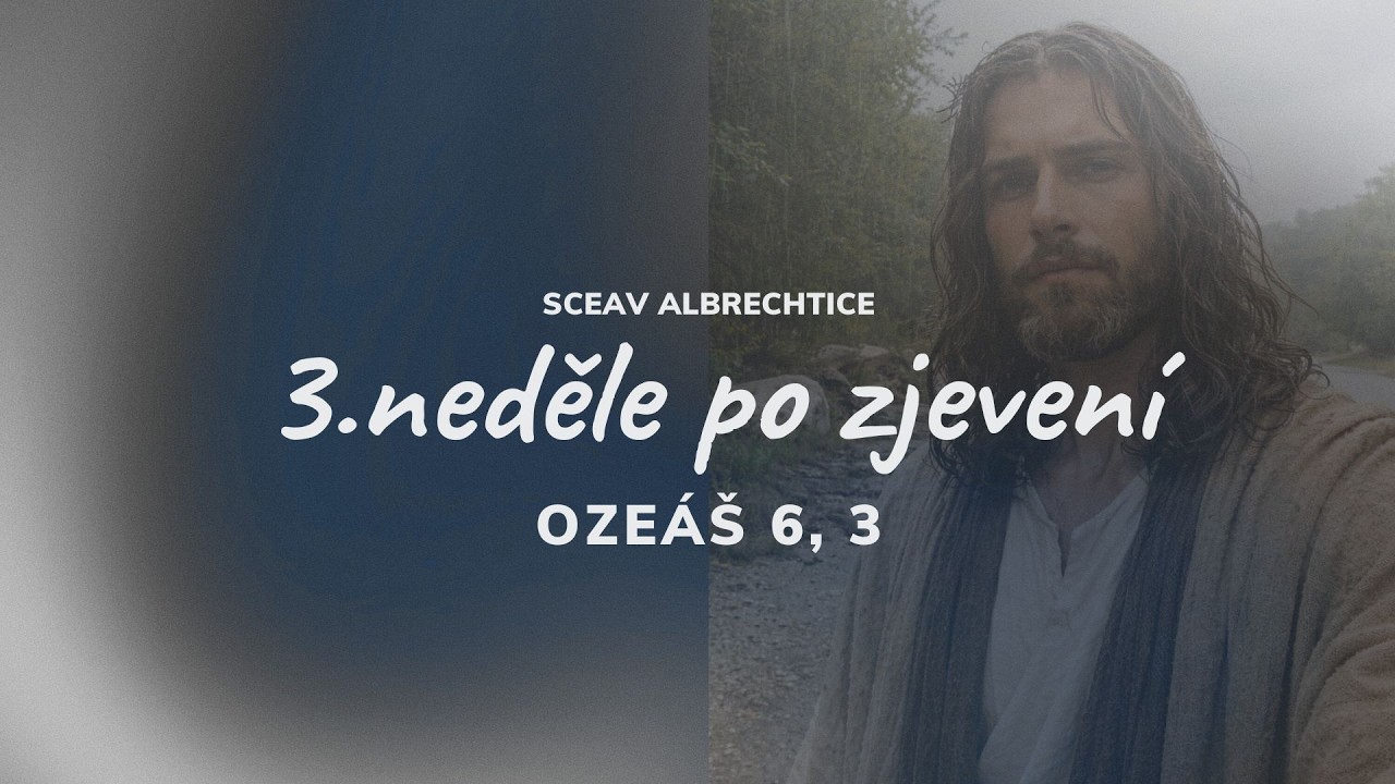 Touha po Božích přívalech dešťů | 25.1. 2026 | SCEAV Albrechtice