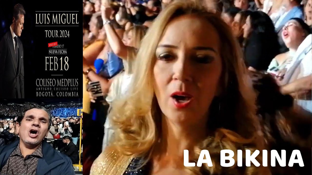 🔴  LUIS MIGUEL - LA BIKINA -  EN VIVO  CONCIERTO BOGOTÁ y LAS VEGAS 2024 - 2019  SONNIA FLOR G.SWETT
