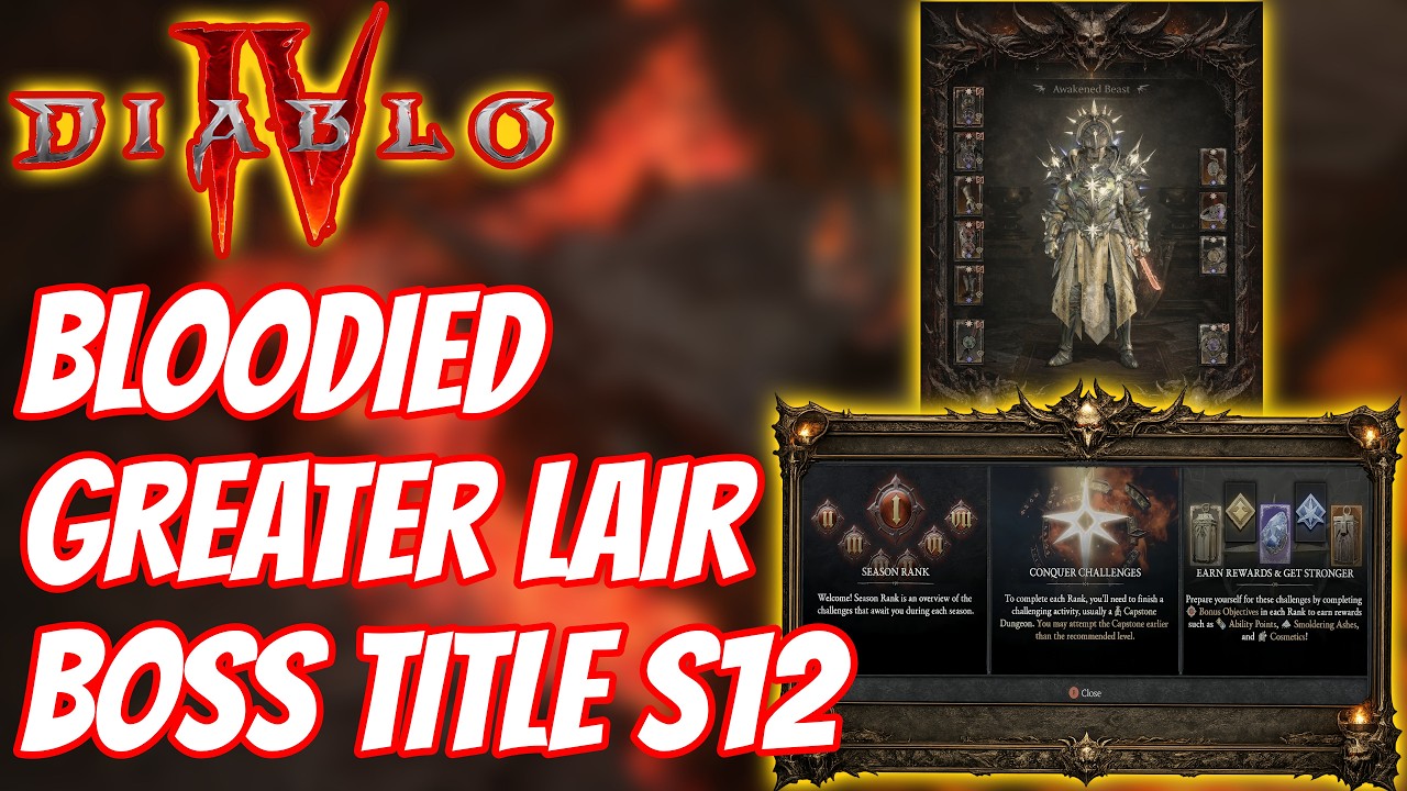 DIABLO 4: Beat Bloodied Greater Lair Boss & Earn Your GILDED LAURELS For Season 12