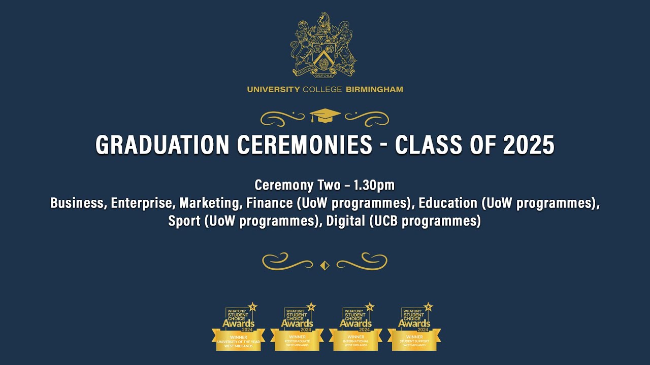 Graduation Ceremonies 2025 - Ceremony 2, 