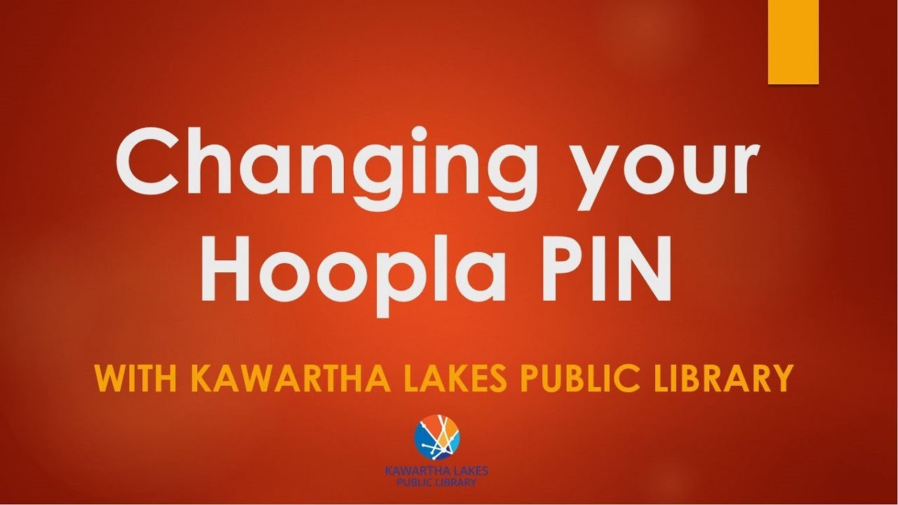 How to Add or Change your PIN number on Hoopla Digital