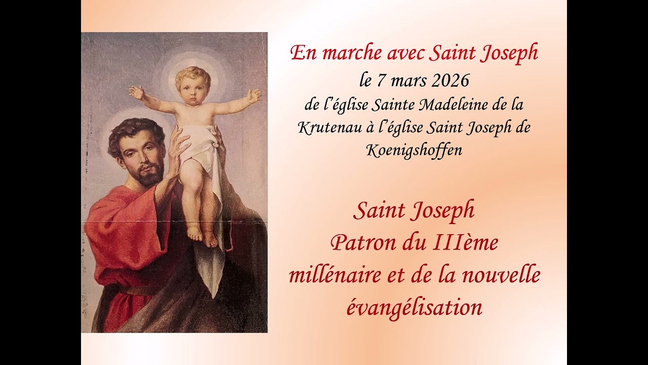 Joseph, patron de la nouvelle évangélisation - Pèlerinage EN MARCHE AVEC SAINT JOSEPH