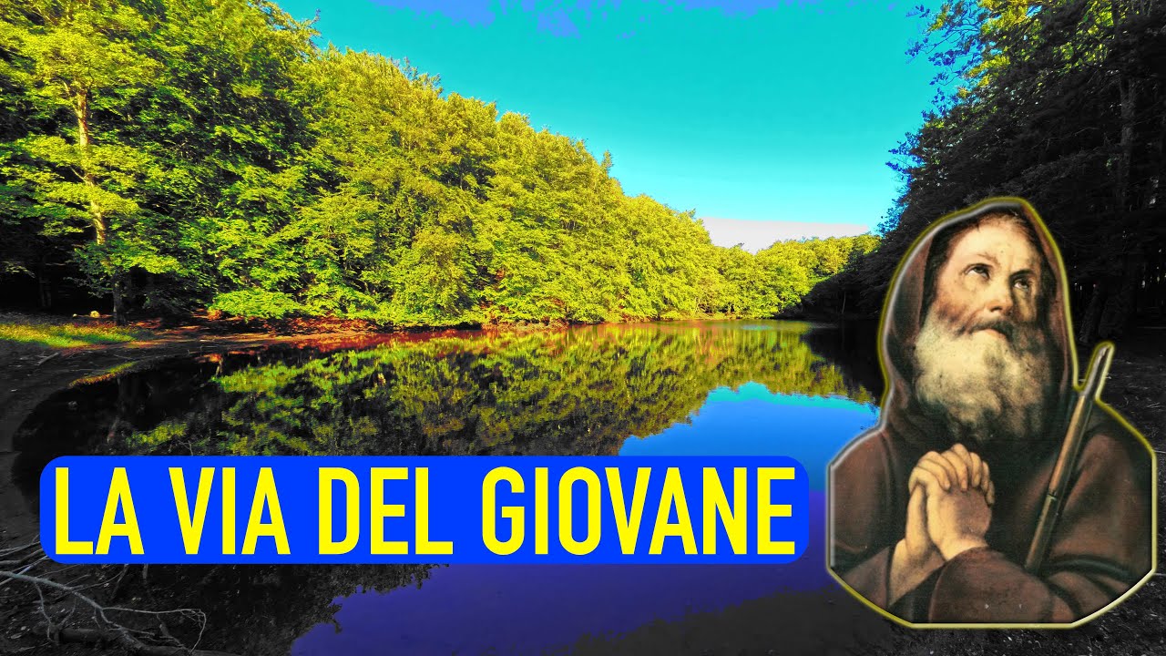 IL CAMMINO DI SAN FRANCESCO DI PAOLA: LA VIA DEL GIOVANE