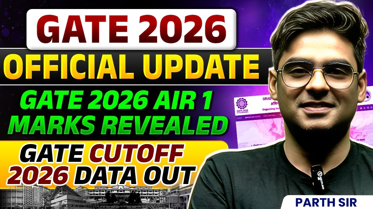 Официальное обновление GATE 2026 | Объявлены баллы GATE 2026 AIR 1 | Опубликованы данные о проход...