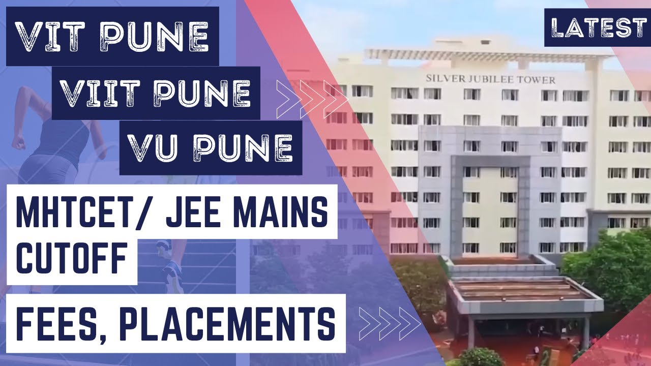 VISHWAKARMA INSTITUTE OF TECHNOLOGY PUNE | VIT PUNE CUTOFF, FEES, PLACEMENTS | VIIT PUNE| VU PUNE