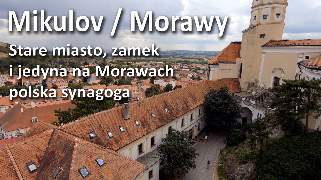 Mikulov / Morawy - zamek i jedyna zachowana polska synagoga