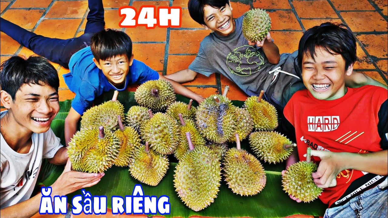Thử Thách 24h Chỉ Được Ăn SẦU RIÊNG