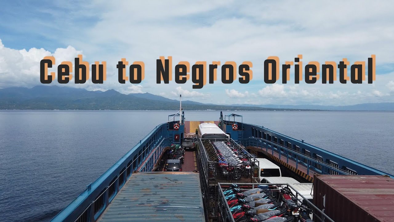 CEBU TO NEGROS ORIENTAL BARGE TRIP