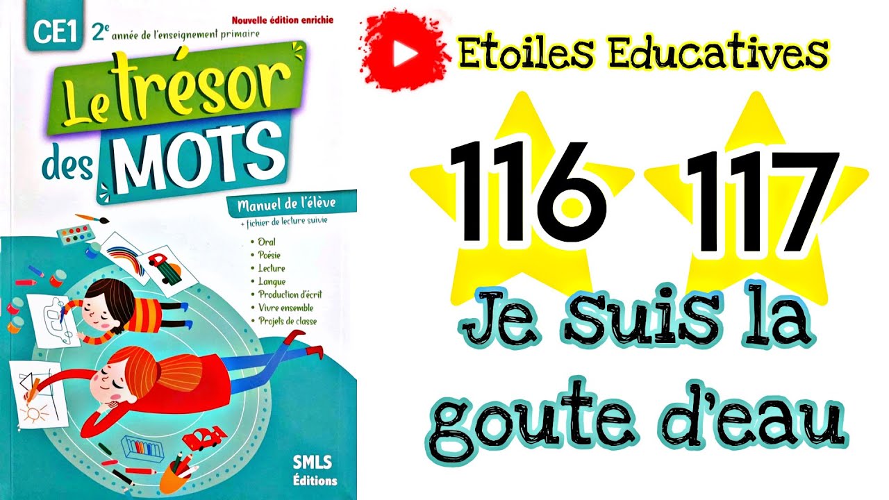 Je suis la goute d'eau page 116 page 117 | Trésor des mots CE1 page 116 page 117 #apprendre_français