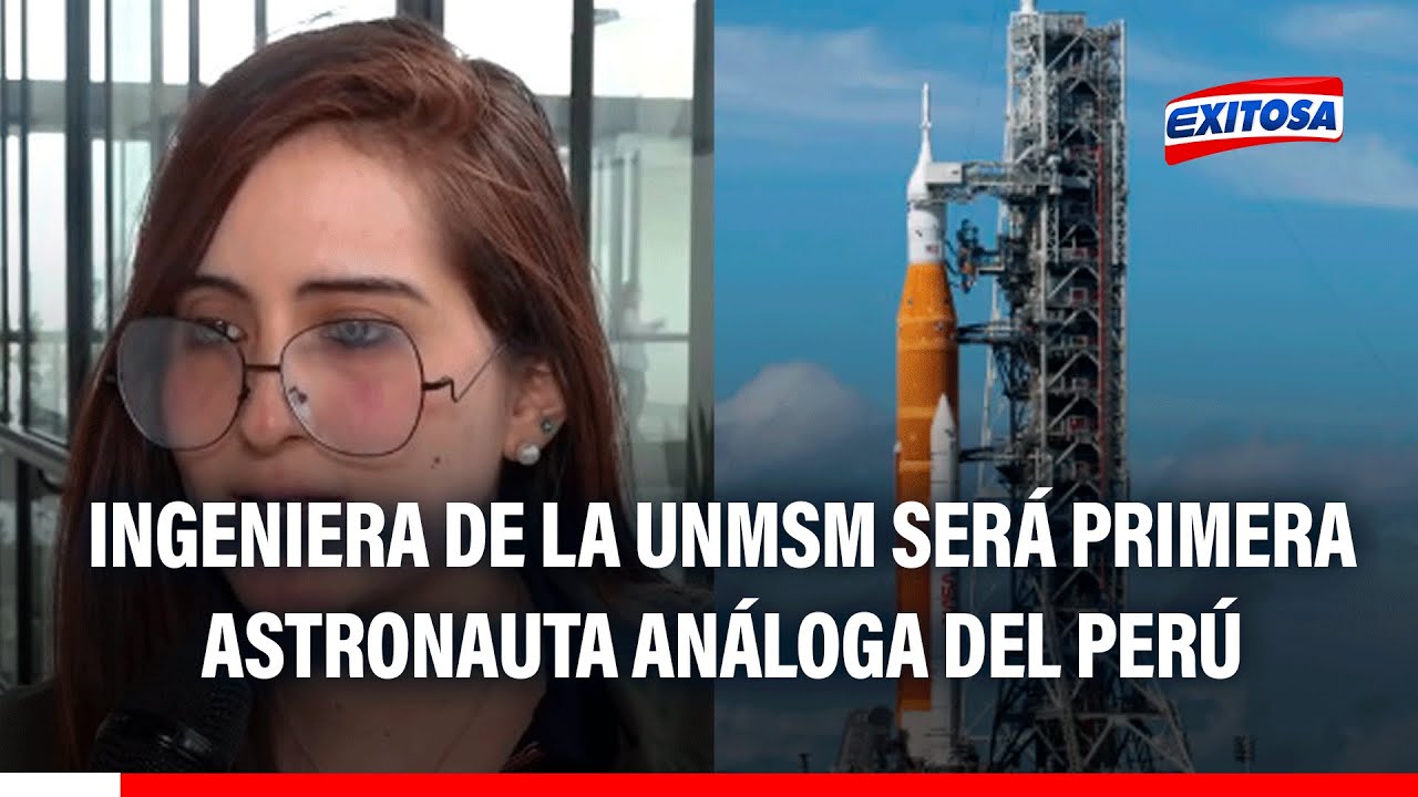 🔴🔵 ¡Perú en lo alto! Ingeniera de la UNMSM será primera astronauta análoga peruana en programa